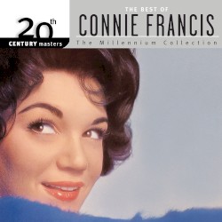 20th Century Masters: The Millennium Collection: The Best of Connie Francis