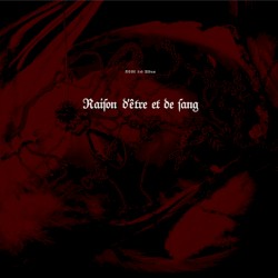 Raison d’être et de sang