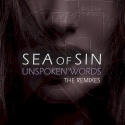 Unspoken Words (The Remixes)