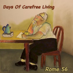 Days Of Carefree Living