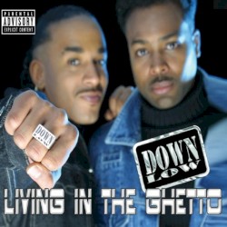 Living in the Ghetto