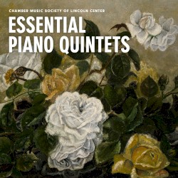 Essential Piano Quintets (Live)