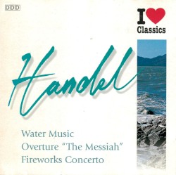 I Love Classics: Handel