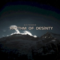 Rhythm of Destiny