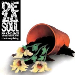 De La Soul Is Dead Era Rarities (1991-1992)