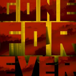 Gone Forever