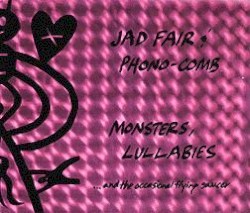 Monsters, Lullabies ... and the Occasional Flying Saucer