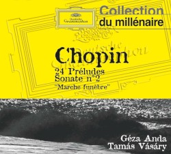 24 Préludes / Sonate n°2 "Marche funèbre"