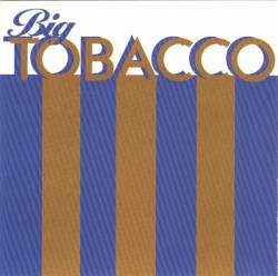 Big Tobacco