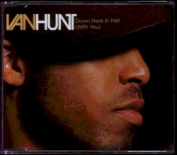 Down Here in Hell (With You)