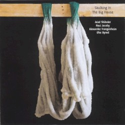 Skulking in the Big House