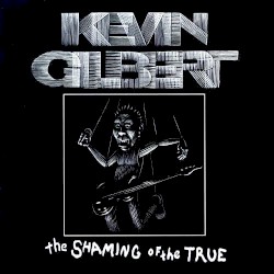 The Shaming of the True