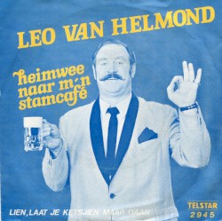 Heimwee naar m’n stamcafé / Lien, laat je ketsjien maar gaan