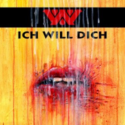 Ich will dich (I Want You)