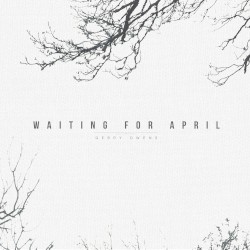 Waiting For April