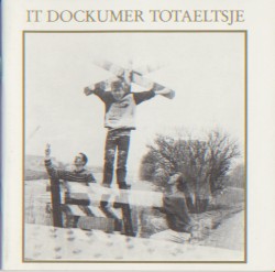 It Dockumer Totaeltsje