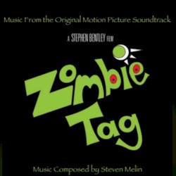 Zombie Tag Original Motion Picture Soundtrack