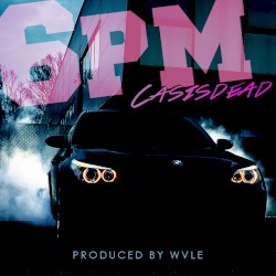 CASISDEAD - 6PM