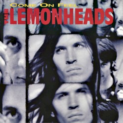 Come On Feel The Lemonheads