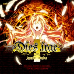 Dies irae ~Amantes amentes~ Ein Kleines Album