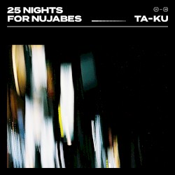 25 Nights for Nujabes