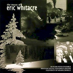 The Music of Eric Whitacre