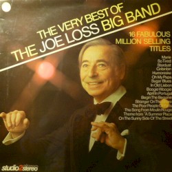 The Very Best of the Joe Loss Big Band