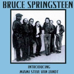 Introducing Miami Steve Van Zandt