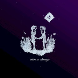 Songs for You, Alive in Chicago