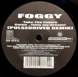 Take The Future / Come...(Into My Dream) Remix