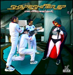 Shapeshifter EP