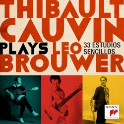 Thibault Cauvin Plays Leo Brouwer