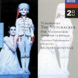 Tchaikovsky: The Nutcracker / Offenbach: Le Papillon