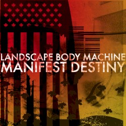 Manifest Destiny
