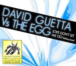 Love Don't Let Me Go (Walking Away)