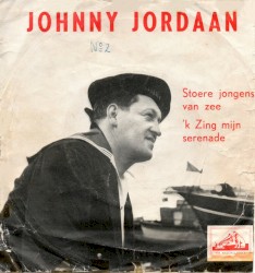 Stoere jongens van zee / Ik zing mijn serenade