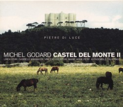 Castel del Monte II: Pietre di luce