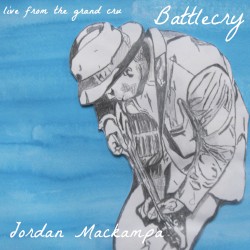 Battlecry (live from the Grand Cru)