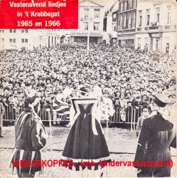 Vastenavend liedjes in 't krabbegat 1965 en 1966