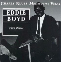 Charly Blues Masterworks, Volume 42: Third Degree