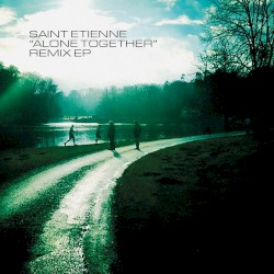 Alone Together Remix EP