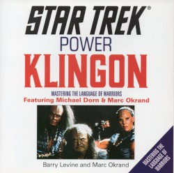 Star Trek: Power Klingon: Mastering the Language of Warriors