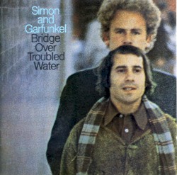 Bridge Over Troubled Water