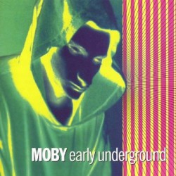 Early Underground