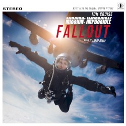 Mission: Impossible – Fallout: Music From the Original Motion Picture