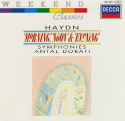 “Morning”, “Noon” & “Evening” Symphonies