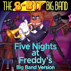 Fnaf 1 (Big Band Version)