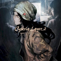WASEI “JJ” CHIKADA Presents Cyberia Layer_2