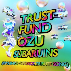 Subaruins (RIP SUBARU OUTBACK TRIBUTE SONG)