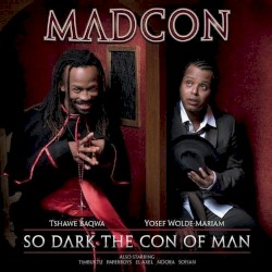 So Dark the Con of Man